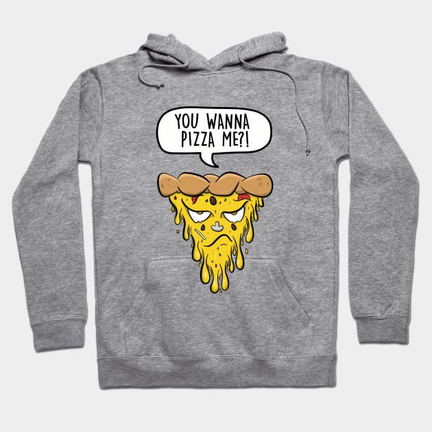 You wanna pizza me? Hoodie by LEFD Designs